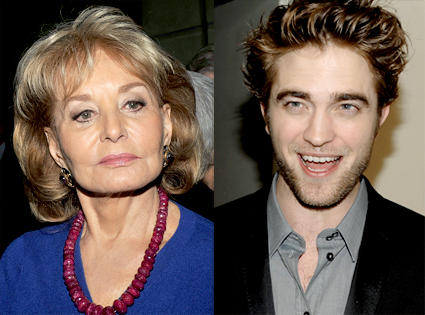 Barbara Walters, Robert Pattinson Barbara Walters, Robert Pattinson